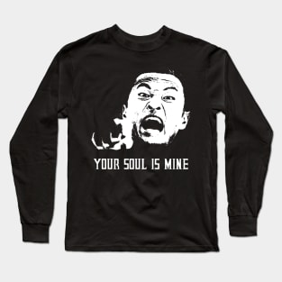 Your Soul Is Mine Long Sleeve T-Shirt